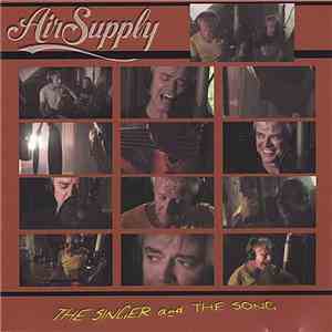 Air Supply - The Singer And The Song album