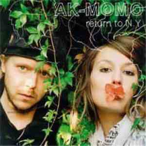 AK-Momo - Return To N.Y. album