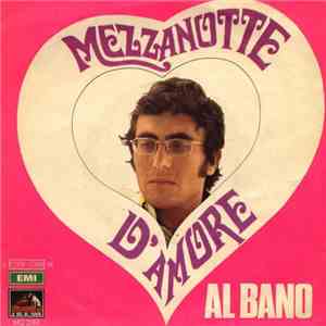 Al Bano - Mezzanotte D'Amore album