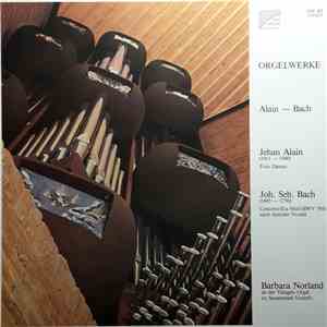 Alain / Bach, Barbara Norland - An Der Vleugels-Orgel - Orgelwerke album
