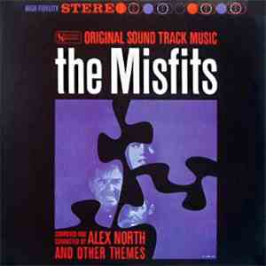 Alex North - The Misfits (Original Sound Track Music) album