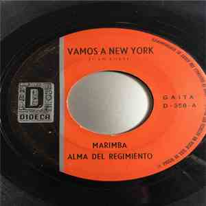 Alma Del Regimiento - Vamos A New York / Algo Tonto album