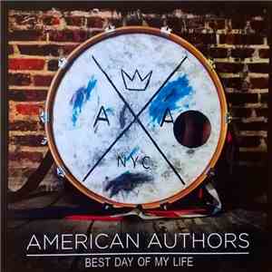 American Authors - Best Day Of My Life album