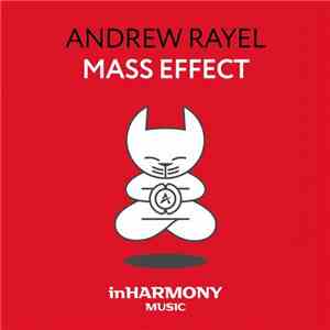 Andrew Rayel - Mass Effect album