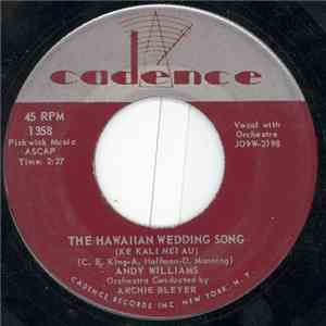 Andy Williams - The Hawaiian Wedding Song (Ke Kali Nei Au) / The House Of Bamboo album