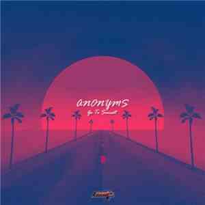 Anonyms - Go To Sunset album