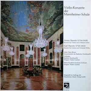 Anton Stamitz, Carl Stamitz, Badische Staatskapelle, Kölner Rundfunk-Sinfonie-Orchester, Hubert Günther, Hans Börner - Violin-Konzerte Der Mannheimer Schule album