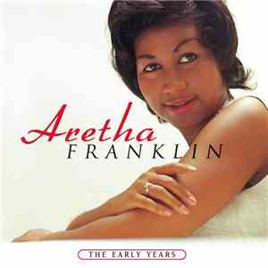 Aretha Franklin - The Early Years album