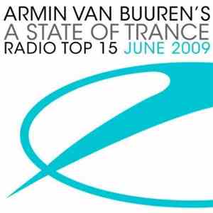 Armin van Buuren - A State Of Trance Radio Top 15 - June 2009 album
