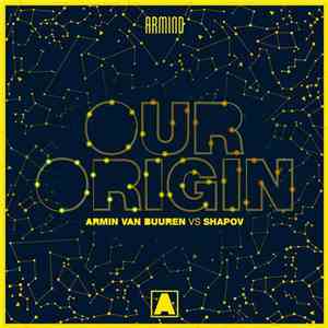 Armin van Buuren Vs Shapov - Our Origin album