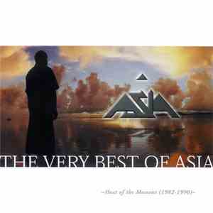 Asia  - The Very Best Of Asia: Heat Of The Moment (1982-1990) album