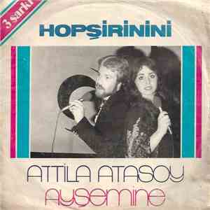 Atilla Atasoy & Ayşe Mine, Dağhan - Hopşirinnini album