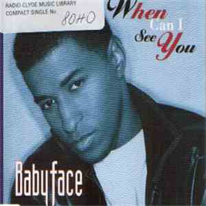 Babyface - When Can I See You album
