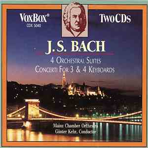 Bach, Mainzer Kammerorchester, Günter Kehr - 4 Orchestral Suites/Concerti For 3 & 4 Harpsichords album