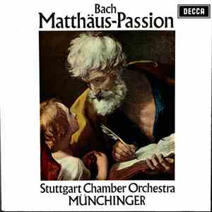 Bach, Stuttgart Chamber Orchestra, Münchinger - Matthäus-Passion album