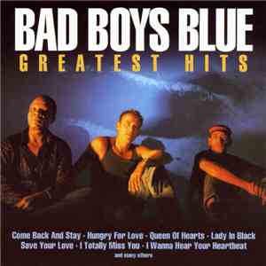 Bad Boys Blue - Greatest Hits album