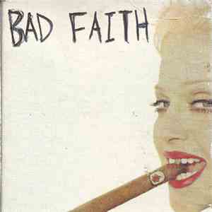 Bad Faith - Bad Faith album
