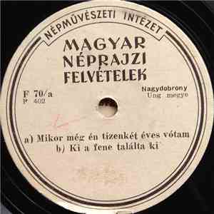 Baksa Ferenc - Mikor Még Én Tizenkét Éves Vótam / El Kén Hán Indulni album