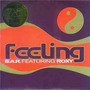 B.A.R. Featuring Roxy  - Feeling album