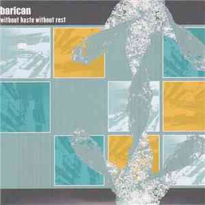 barican - without haste without rest album
