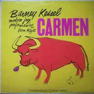 Barney Kessel - Modern Jazz Performances From Bizet's Opera Carmen album