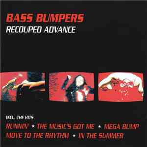 Bass Bumpers - Recouped Advance album