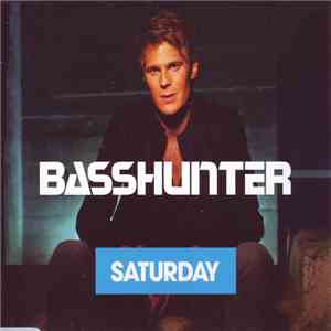 Basshunter - Saturday album