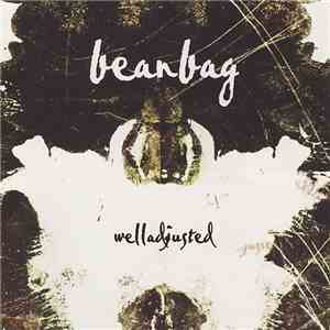 Beanbag  - Welladjusted album
