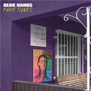 Bear Hands - Fake Tunes album