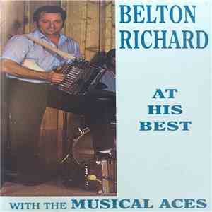 Belton Richard With The Musical Aces - At His Best album