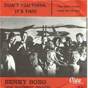 Benny Borg, Lasse Wanderydz' Orkester - Don't You Think It's Time album