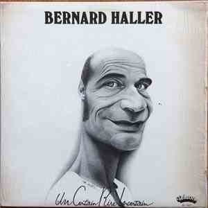 Bernard Haller - Un Certain Rire Incertain album