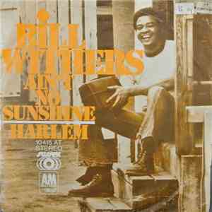 Bill Withers - Ain't No Sunshine / Harlem album