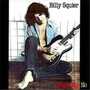 Billy Squier - Don't Say No album