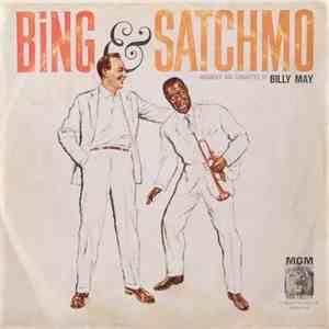 Bing Crosby and Louis Armstrong - Bing & Satchmo album