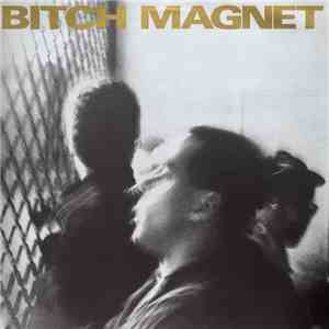 Bitch Magnet - Valmead album