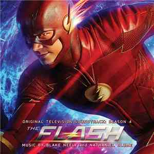 Blake Neely, Nathaniel Blume - The Flash (Original Television Soundtrack: Season 4) album