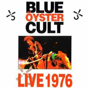Blue Öyster Cult - Live 1976 album
