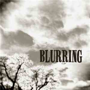 Blurring - Blurring album