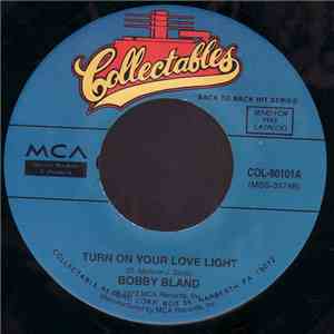 Bobby Bland - Turn On Your Lovelight / I Pity The Fool album