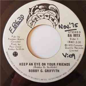 Bobby G. Griffith - Keep An Eye On Your Friends album