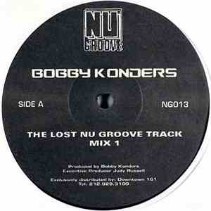Bobby Konders - The Lost Nu Groove Track album