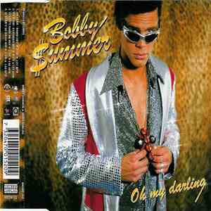 Bobby Summer  - Oh My Darling album