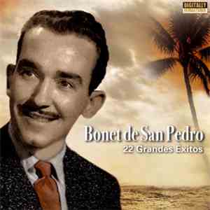 Bonet de San Pedro - 22 Grandes Exitos album