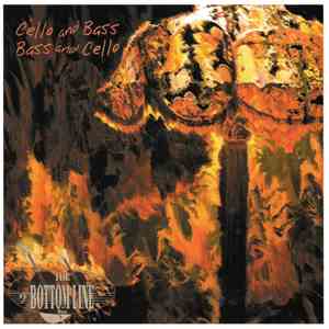 Bottom Line Duo - Cello And Bass, Bass And Cello album