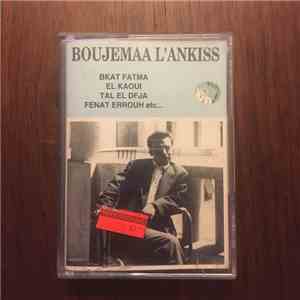 Boujemaa L'Ankiss - Boujemaa L'Ankiss album