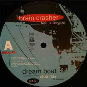 Brain Crasher - Dream Boat album