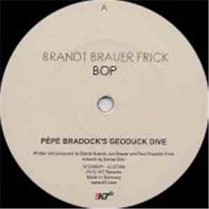 Brandt Brauer Frick - Bop / You Make Me Real (Remixes EP1) album