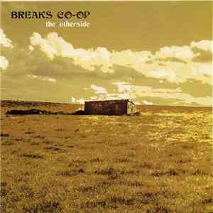 Breaks Co-Op - The Otherside album