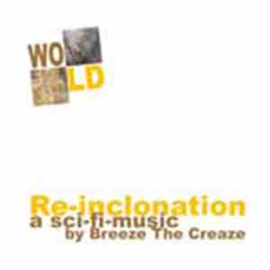Breeze The Creaze - Re-Inclonation album